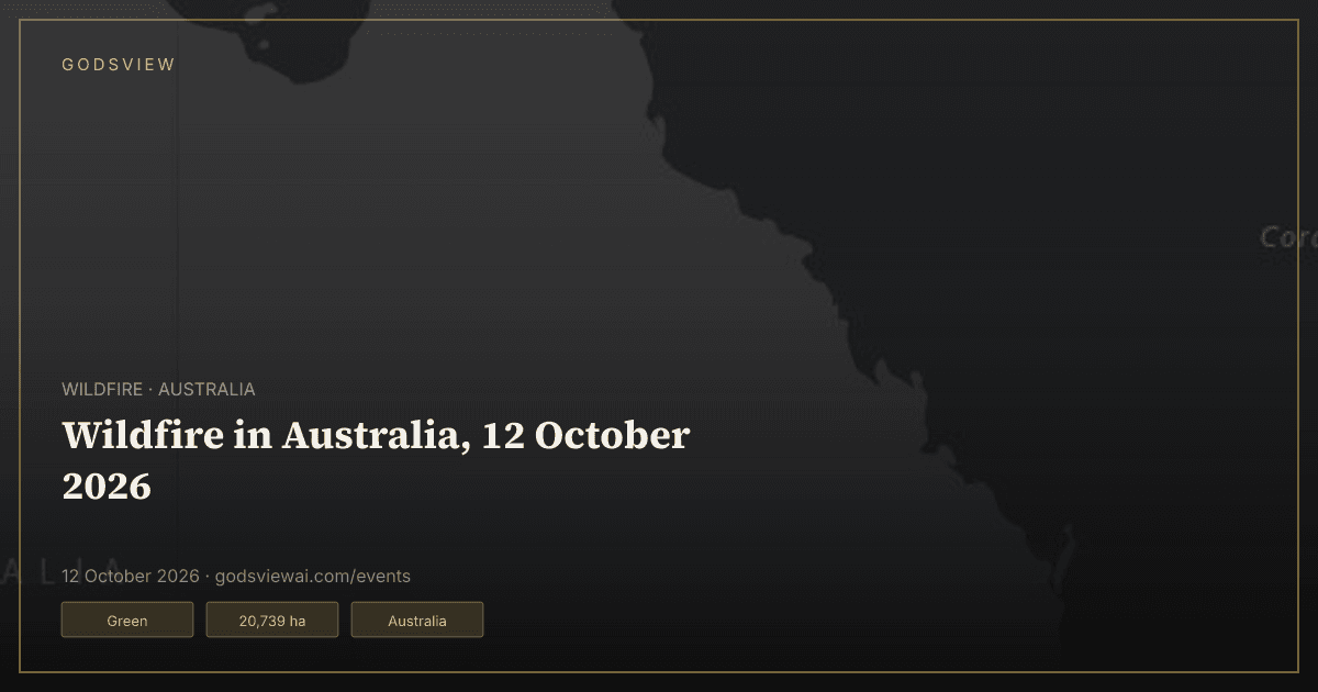 Map of Wildfire in Australia, 12 October 2026