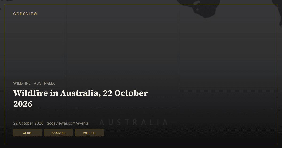 Map of Wildfire in Australia, 22 October 2026